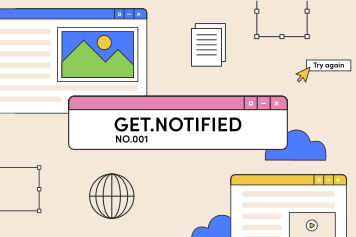 Get Notified, No. 001